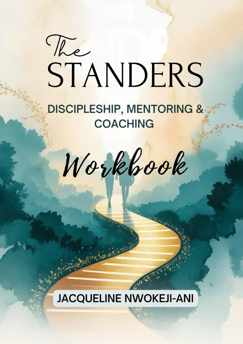 The Standers Workbook